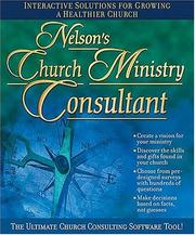 Cover of: Nelson's Church Ministry Consultant CD-ROM: Interactive Solutions for Growing a Healthier Church