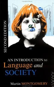An introduction to language and society by Martin Montgomery