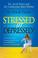 Cover of: Is Your Teen Stressed or Depressed?