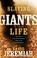 Cover of: Slaying the Giants in Your Life
