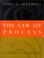 Cover of: The Law of Process