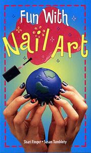 Cover of: Fun With Nail Art by Shari Finger, Susan Tumblety