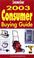 Cover of: 2003 Consumer Buying Guide