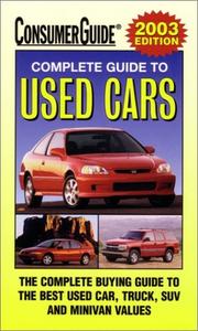 Cover of: 2003 Complete Guide to Used Cars (Consumer Guide Complete Guide to Used Cars)