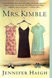 Cover of: Mrs. Kimble by Jennifer Haigh, Jennifer Haigh