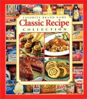 Cover of: Favorite Brand Name Classic Recipe Collection by 