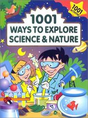 Cover of 1001 Ways to Explore Science & Nature