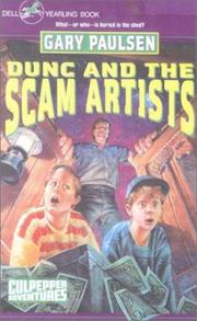Cover of: Dunc and the Scam Artist by Gary Paulsen