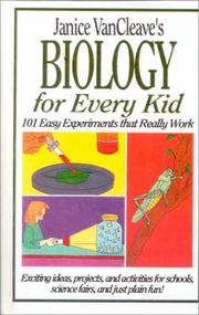 Cover of: Biology for Every Kid: 101 Easy Experiments That Work (Wiley Science Editions)