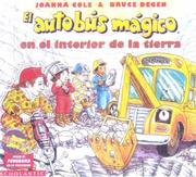 Cover of: Autobus Magico En El Interior De LA Tierra/Inside the Earth (Autobus Magico) by Mary Pope Osborne