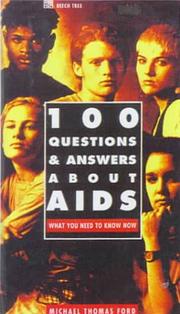 Cover of: 100 Questions & Answers About AIDS by Michael Thomas Ford