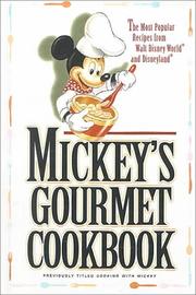 Cover of: Mickey's Gourmet Cookbook by Walt Disney World