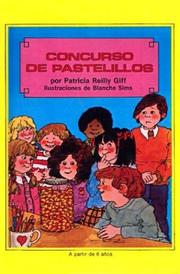 Concurso De Pastelillos / The Candy Corn Contest (El Caballo Volador) by Patricia Reilly Giff
