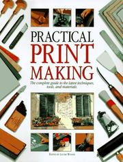 Practical Print Making by Louise Woods