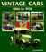 Cover of: Vintage Cars 1886 to 1930