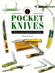 Pocket Knives by Bernard R. Levine