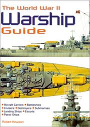 Cover of: The World War II Warship Guide