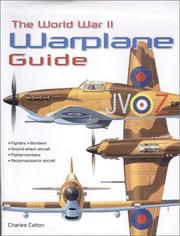 Cover of: The World War II Warplane Guide