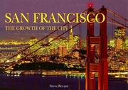 Cover of: San Francisco: The Growth of the City (Growth of the City/State)