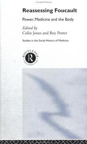 Cover of: Reassessing Foucault: power, medicine, and the body