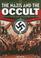 Cover of: The Nazis and the Occult