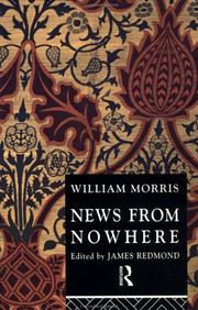 Cover of: News from Nowhere (Routledge English Texts) by William Morris