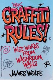Cover of: Graffiti Rules by James Wolfe
