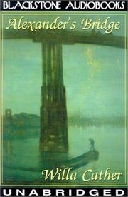 Cover of: Alexander¬s Bridge by Willa Cather