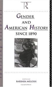 Cover of: Gender and American history since 1890