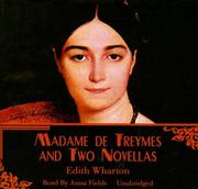 Cover of: Madame De Treymes and Two Novellas by Edith Wharton