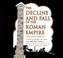 Cover of: The Decline and Fall of the Roman Empire