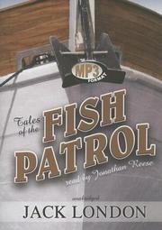 Cover of: Tales of the Fish Patrol by Jack London