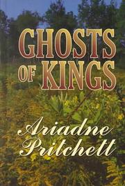 Cover of: Ghosts of Kings by Ariadne Pritchett