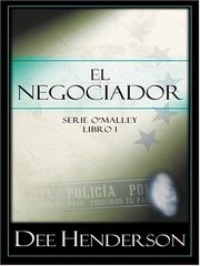 Cover of: El Negociador (Serie O'Malley, Libro 1)