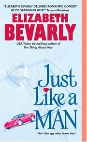 Cover of: Just like a man by Elizabeth Bevarly