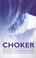 Cover of: Choker