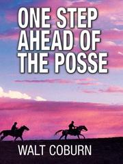 Cover of: One Step Ahead of the Posse