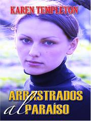 Cover of: Arrastrados Al Para?so