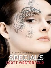 Cover of: Specials (Uglies #3)
