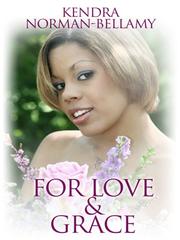 Cover of: For Love & Grace