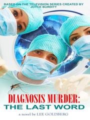 Cover of: Diagnosis Murder: The Last Word (Thorndike Press Large Print Mystery Series)