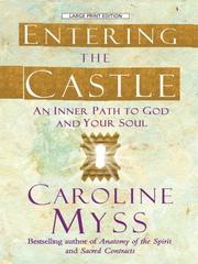 Cover of: Entering the Castle by Caroline Myss