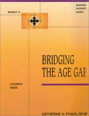 Cover of: Bridging the Age Gap (Managing Diversity, Module IV)