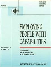 Cover of: Employing People With Capabilities: Responding to the Americans With Disabilities Act/Participant's Workbook (Managing Diversity, Module 1)
