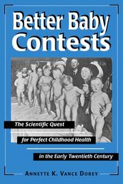 Better Baby Contests by Annette K. Vance Dorey