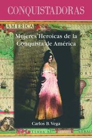 Cover of: Conquistadoras: Mujeres Heroicas de la Conquista de America