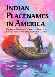 Cover of: Indian Placenames in America: Mountains, Canyons, Rivers, Lakes, Creeks, Forests, and Other Natural Features (Indian Placenames in America) (Indian Placenames in America)