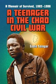 Cover of: Teenager in the Chad Civil War by Esaie Toingar