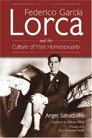 Cover of: Federico Garcia Lorca and the Culture of Male Homosexuality