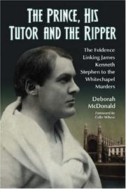 Cover of: The Prince, His Tutor and the Ripper by Deborah McDonald